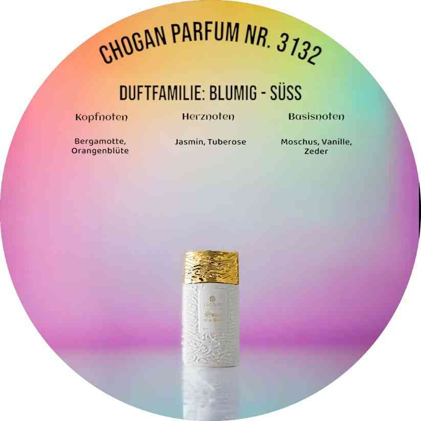 Parfum Chogan 3132 mit Bergamotte, Orangenblüte, Jasmin, Tuberose, Moschus, Vanille und Zeder