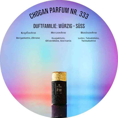 Chogan Parfum 333 - maskuliner Duft mit Bergamotte, Zitrone, Guajakholz, Olivenblüte, Sternanis, Leder, Tabakblüte und Tonkabohne.