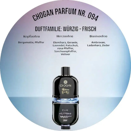 Chogan Parfum Nr 094 - Hochwertiges Chogan Parfum für exklusive Düfte